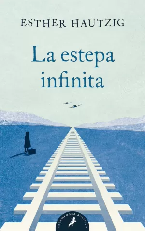 LA ESTEPA INFINITA