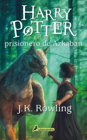 HARRY POTTER Y EL PRISIONERO DE AZKABAN (HARRY POTTER 3) HARRY POTTER Y EL PRISIONERO DE AZKABAN (HARRY POTTER 3)