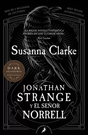 JONATHAN STRANGE Y EL SEÑOR NORRELL JONATHAN STRANGE Y EL SEÑOR NORRELL