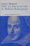 1599. UN AÑO EN LA VIDA DE WILLIAM SHAKESPEARE
