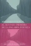 EL SENTIDO PRIMERO DE LA PALABRA POÉTICA