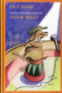 REENCUENTRO CON EL SEÑOR BELLO