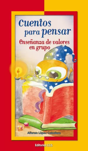 CUENTOS PARA PENSAR CUENTOS PARA PENSAR