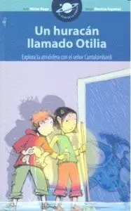 UN HURACÁN LLAMADO OTILIA