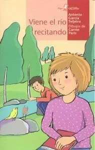VIENE EL RÍO RECITANDO