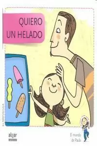 QUIERO UN HELADO