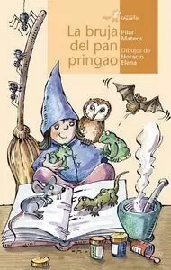 LA BRUJA DEL PAN PRINGAO