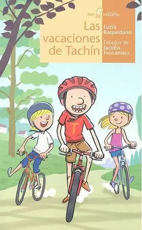 LAS VACACIONES DE TACHÍN