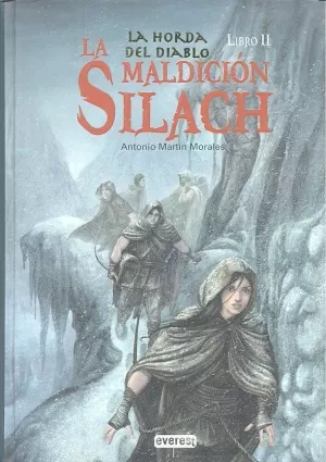LA MALDICIÓN DE SILACH. LIBRO II