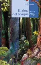 EL ALMA DEL BOSQUE EL ALMA DEL BOSQUE