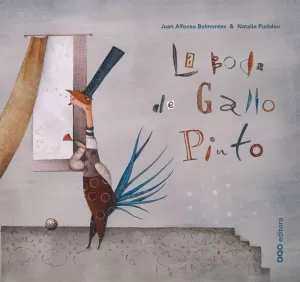 LA BODA DEL GALLO PINTO