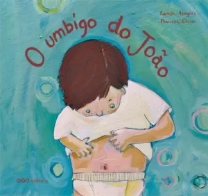 O UMBIGO DE JOÃO