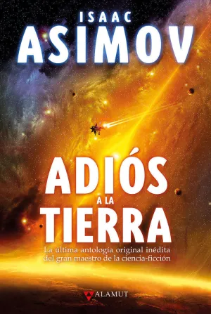 ADIÓS A LA TIERRA ADIÓS A LA TIERRA