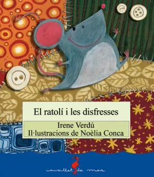 EL RATOLÍ I LES DISFRESSES