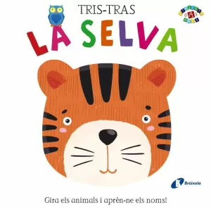 TRIS-TRAS, LA SELVA