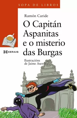 O CAPITAN ASPANITAS E O MISTERIO DAS BURGAS