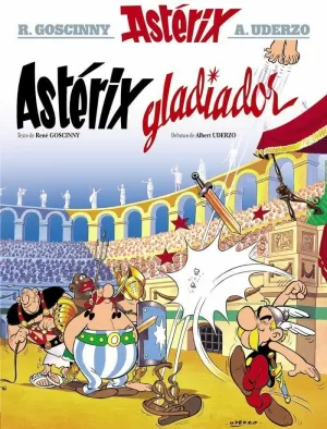 ASTÉRIX GLADIADOR ASTÉRIX GLADIADOR