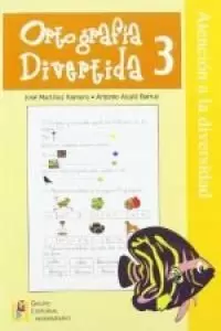 ORTOGRAFÍA DIVERTIDA 3