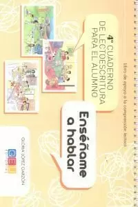ENSEÑAME A HABLAR 4º CUADERNO LECTOESCRITURA ALUMNO