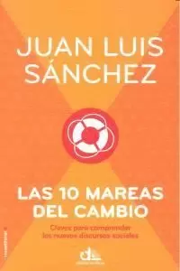 LAS DIEZ MAREAS DEL CAMBIO
