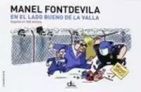 EN EL LADO BUENO DE LA VALLA