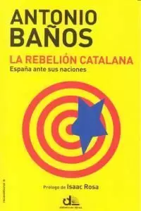 LA REBELIÓN CATALANA