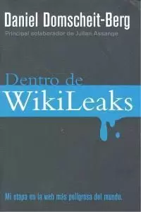 DENTRO DE WIKILEAKS. EL QUINTO PODER
