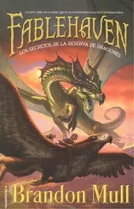 LOS SECRETOS DE LA RESERVA DE LOS DRAGONES