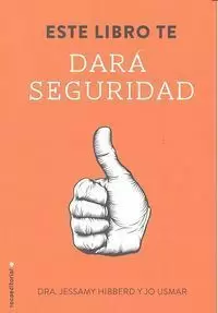 ESTE LIBRO TE DARÁ SEGURIDAD
