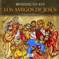 LOS AMIGOS DE JESÚS