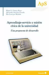 APRENDIZAJE-SERVICIO Y MISI?N C?VICA EN LA UNIVERSIDAD