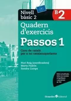 PASSOS 1. QUADERN D'EXERCICIS. NIVELL BÀSIC 2 PASSOS 1. QUADERN D'EXERCICIS. NIVELL BÀSIC 2