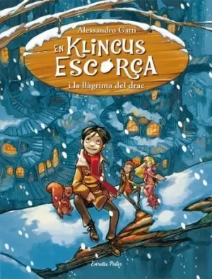 EN KLINCUS ESCORÇA I LA LLÀGRIMA DEL DRAC 1