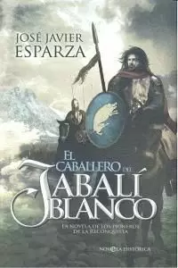 EL CABALLERO DEL JABALÍ BLANCO