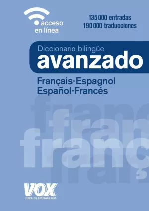 DICCIONARIO AVANZADO FRANÇAIS-ESPAGNOL / ESPAÑOL-FRANCÉS