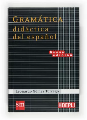 GRAMÁTICA DIDÁCTICA DEL ESPAÑOL - HOEPLI 17