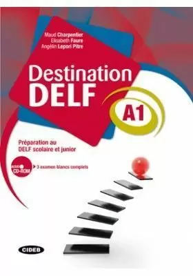 DESTINATION DELF A1 LIVRE +CD-ROM