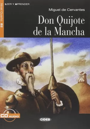 DON QUIJOTE DE LA MANCHA (+CD)