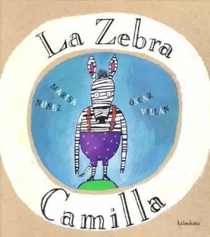 ZEBRA CAMILA,LA ITALIANO ZEBRA CAMILA,LA ITALIANO