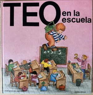 TEO EN LA ESCUELA