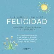 PEQUEÑO LIBRO DE LA FELICIDAD