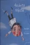 ACCIDENTE CELESTE