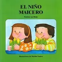NIÑO MAICERO,EL