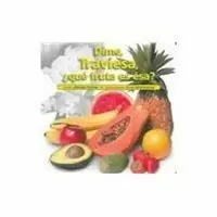 DIME TRAVIESA QUE FRUTA ES ESA