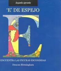 E DE ESPEJO ENCUENTRA LAS FIGURAS ESCONDIDAS