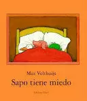 SAPO TIENE MIEDO