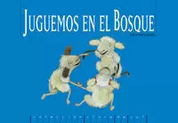 JUGUEMOS EN EL BOSQUE