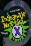 ENGRANAJE MATEMÁTICO MULTIPLICACIÓN