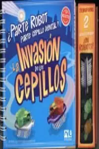 LA INVASIÓN DE LOS CEPILLOS