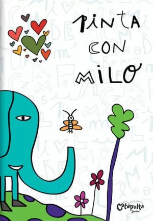 PINTA CON MILO PINTA CON MILO